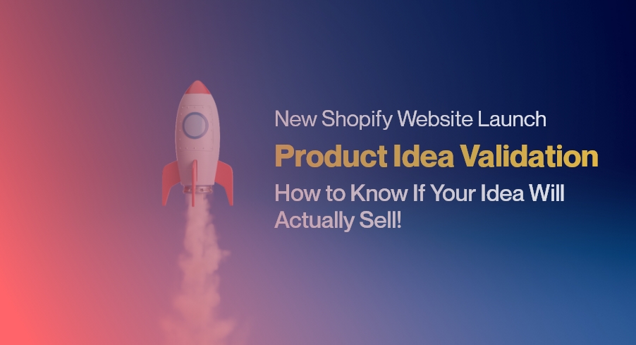 Shopify Product Idea Validation